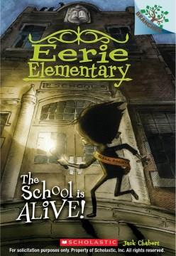 The school is alive!  Cover Image