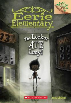 The locker ate Lucy!  Cover Image