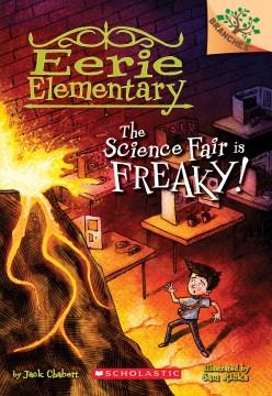 The science fair is freaky!  Cover Image
