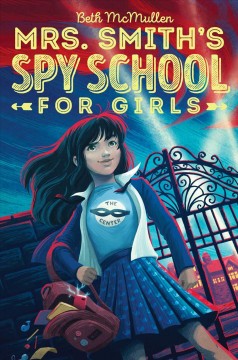 Mrs. Smith's Spy School for Girls  Cover Image