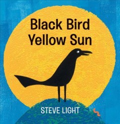 Black bird yellow sun  Cover Image