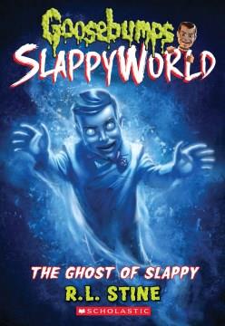 The ghost of Slappy  Cover Image