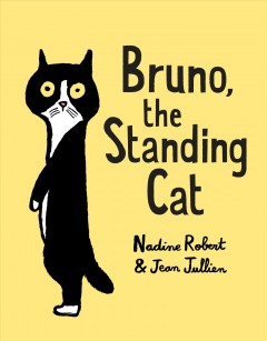 Bruno, the standing cat  Cover Image