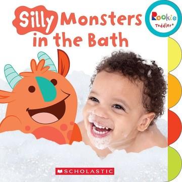Silly monsters in the bath  Cover Image