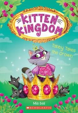 Tabby takes the crown  Cover Image