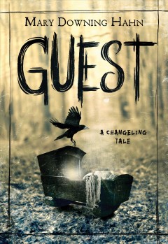 Guest : a changeling tale  Cover Image
