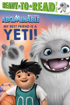 My best friend is a yeti!  Cover Image