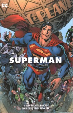 Superman. Volume 3, The unity saga, The truth revealed Cover Image