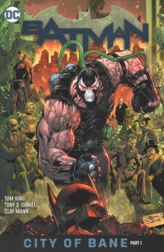 Batman. City of Bane, Part 1 Cover Image