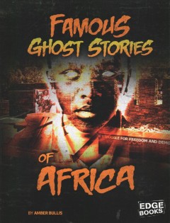 Famous ghost stories of Africa  Cover Image
