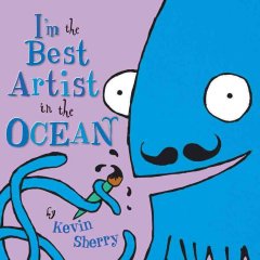 I'm the best artist in the ocean  Cover Image