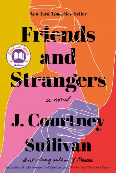 Friends and strangers : a novel  Cover Image