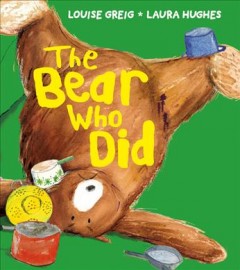 Bear Who Did  Cover Image