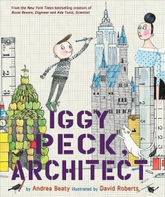 Iggy Peck, architect  Cover Image