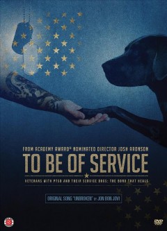To be of service veterans with PTSD and their service dogs : the bond that heals  Cover Image
