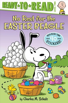 No rest for the Easter Beagle  Cover Image