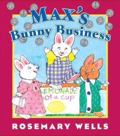 Max's bunny business  Cover Image
