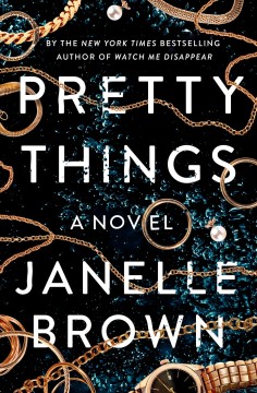 Pretty things : a novel  Cover Image