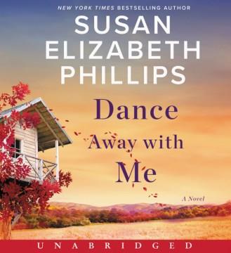 Dance away with me a novel  Cover Image