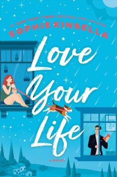 Love your life : a novel  Cover Image