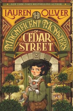 The magnificent monsters of Cedar Street  Cover Image