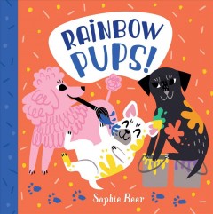 Rainbow pups!  Cover Image