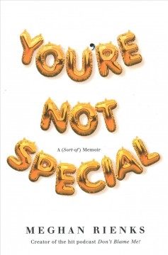 You're not special : a (sort-of) memoir  Cover Image