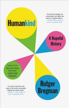 Humankind : a hopeful history  Cover Image