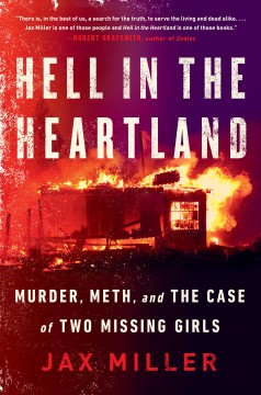 Hell in the heartland : murder, meth, and the case of two missing girls  Cover Image