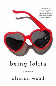 Being Lolita : a memoir  Cover Image