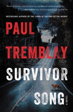 Survivor song : a novel  Cover Image