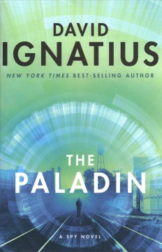 The paladin : a spy novel  Cover Image