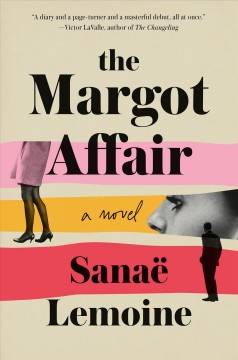 The Margot affair : a novel  Cover Image