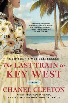 The last train to Key West  Cover Image