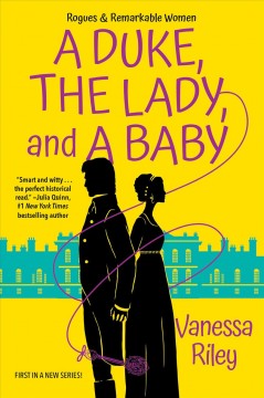 A duke, the lady, and a baby  Cover Image