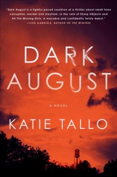 Dark August : a novel  Cover Image