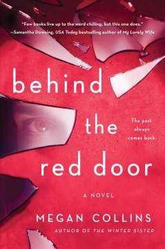 Behind the red door : a novel  Cover Image
