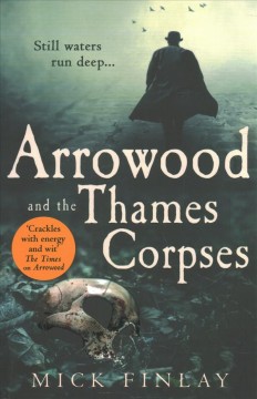 Arrowood and the Thames corpses  Cover Image