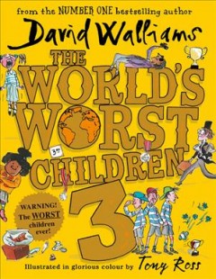 The world's worst children. 3  Cover Image