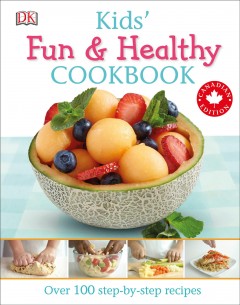 Kids' fun & healthy cookbook  Cover Image