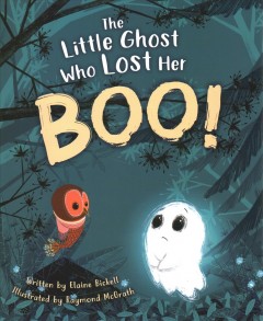 The little ghost who lost her boo!  Cover Image