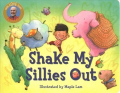Shake my sillies out  Cover Image
