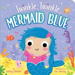 Twinkle, twinkle, mermaid blue  Cover Image