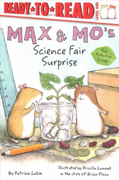 Max & Mo's science fair surprise!  Cover Image