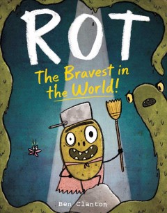 Rot, the bravest in the world!  Cover Image