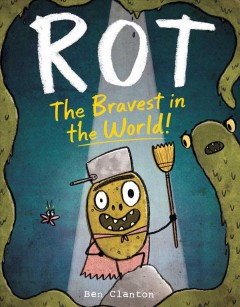 Rot, the bravest in the world!  Cover Image