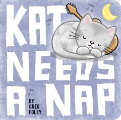 Kat needs a nap  Cover Image