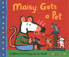 Maisy gets a pet  Cover Image