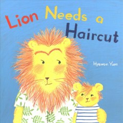 Lion needs a haircut  Cover Image