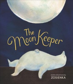 The moon keeper  Cover Image